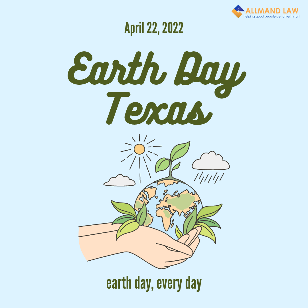 how-can-texans-celebrate-earth-day-allmand-law-firm-pllc